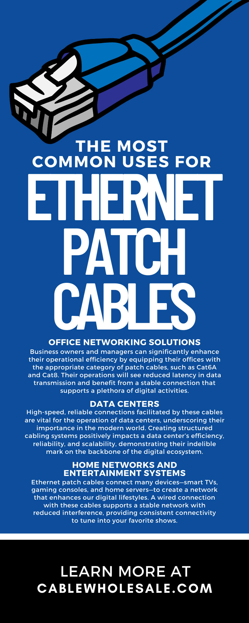 The Most Common Uses for Ethernet Patch Cables