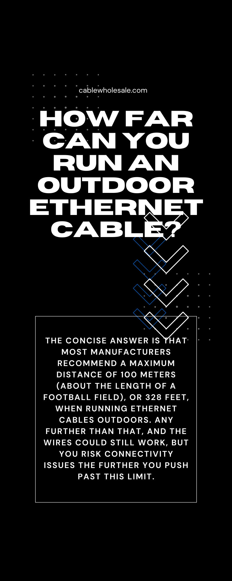 How Far Can You Run an Outdoor Ethernet Cable?